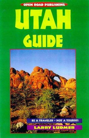 Cover for Utah Guide (Open Road's Utah Guide)
