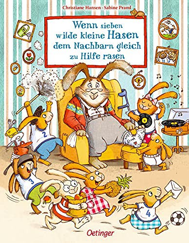 Cover for Wenn sieben wilde kleine Hasen dem Nachbarn gleich zu Hilfe rasen