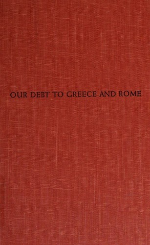 Cover for Architecture (Our Debt To Greece and Rome)