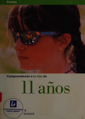 Cover for Comprendiendo a tu hijo de 11 años