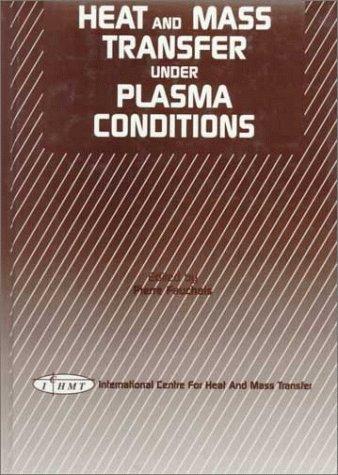 Cover for Heat and Mass Transfer Under Plasma Conditions