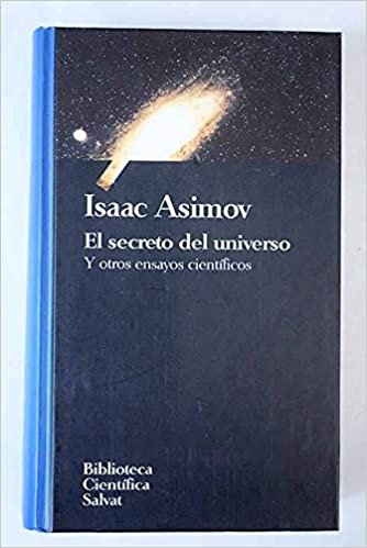 Cover for El secreto del universo y otros ensayos científicos