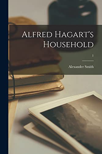 Cover for Alfred Hagart's Household; 1