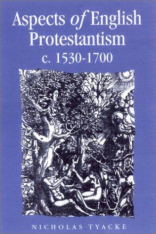 Cover for Aspects of English Protestantism C. 1530-1700 (Politics, Culture and Society in Early Modern Britain)