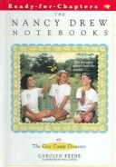 Cover for The Day Camp Disaster (Nancy Drew Notebooks #55)