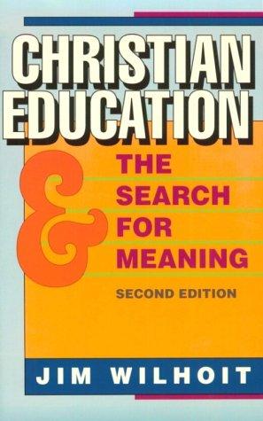 Cover for Christian Education and the Search for Meaning,