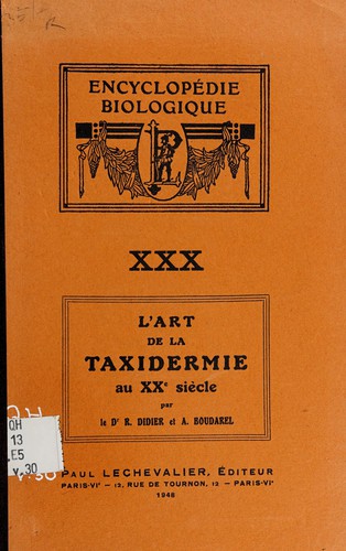 Cover for L'art de la taxidermie au XXe siècle