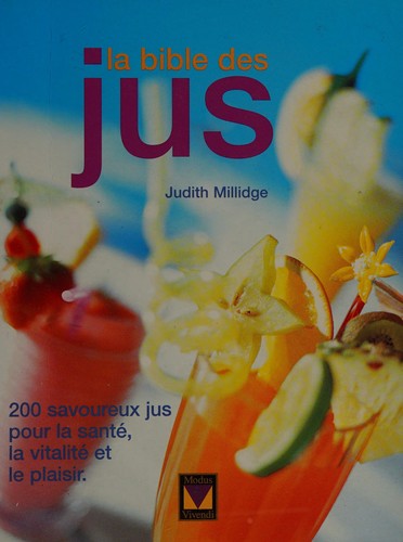 Cover for La bible des jus