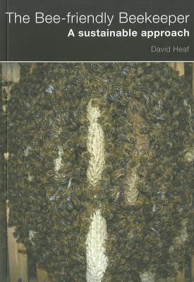 Cover for The Beefriendly Beekeeper A Sustainable Approach