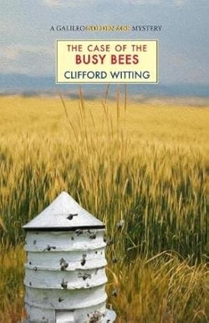 Cover for The Case of the Busy Bees