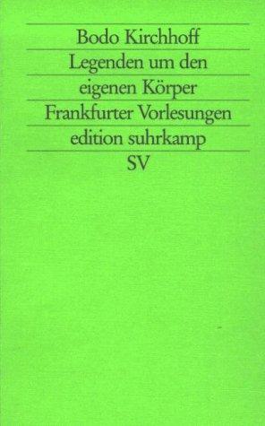 Cover for Legenden um den eigenen Körper