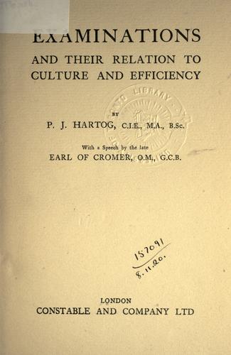 Cover for Examinations and their relation to culture and efficiency