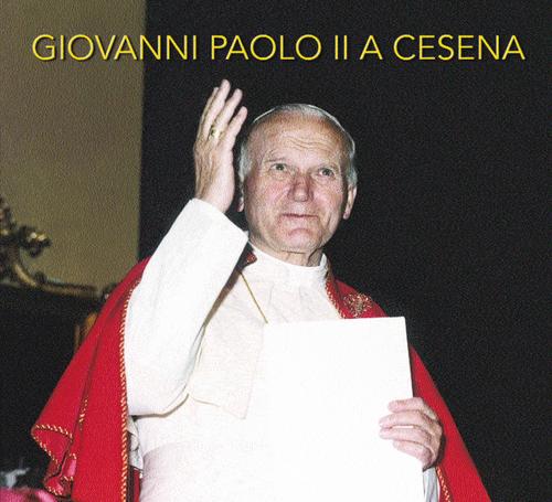Cover for Giovanni Paolo II a Cesena