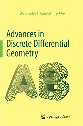 Cover for Advances in Discrete Differential Geometry