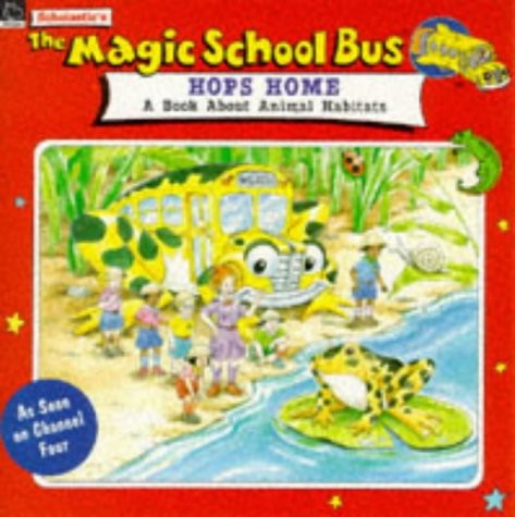 Cover for Scholastic's The magic school bus hops home