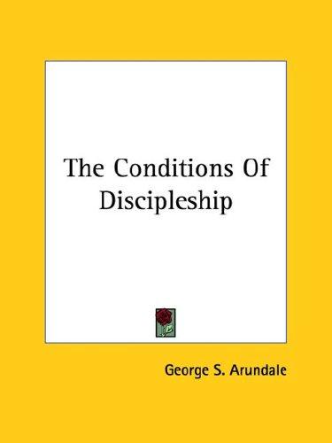 Cover for The Conditions Of Discipleship