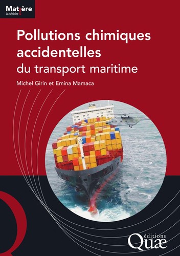 Cover for Pollutions chimiques accidentelles du transport maritime