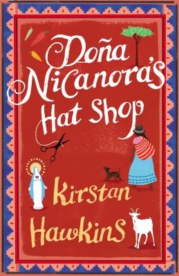 Cover for Dona Nicanoras Hat Shop
