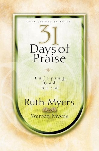 Cover for 31 Days of Praise: Enjoying God Anew