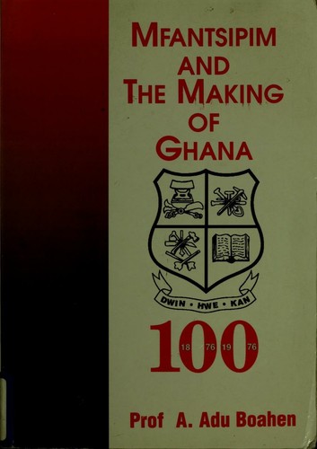 Cover for Mfantsipim and the making of Ghana