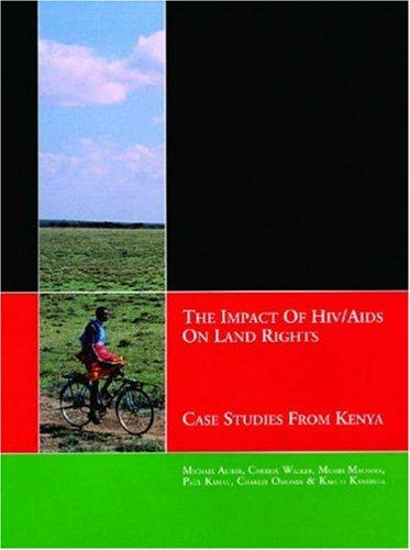 Cover for The Impact of HIV/AIDS on Land Rights