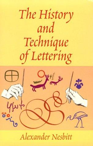 Cover for The history and technique of lettering