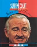 Cover for John Paul Stevens (Supreme Court Justices)