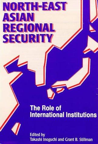 Cover for North-East Asian Regional Security