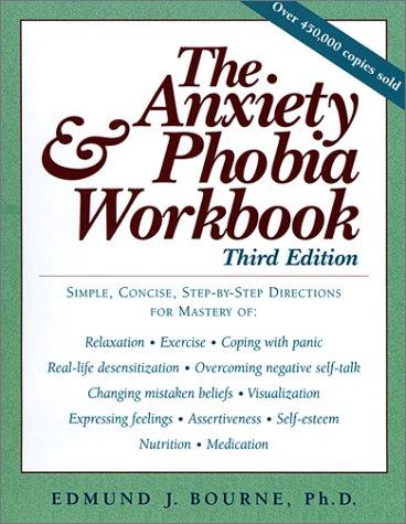 Cover for The Anxiety & Phobia Workbook