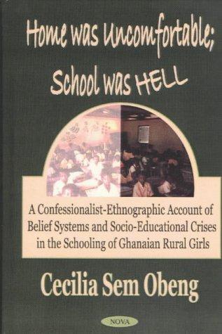 Cover for Home Was Uncomfortable, School Was Hell