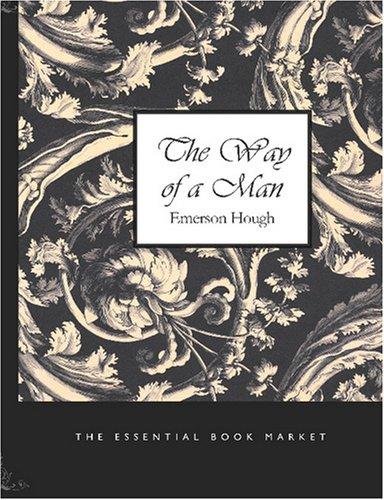 Cover for The Way of a Man (Large Print Edition)