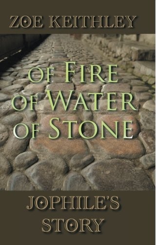 Cover for Of Fire Of Water Of Stone
