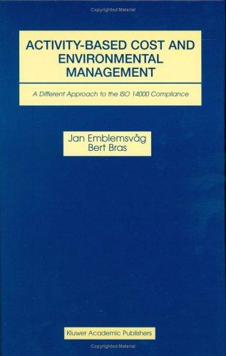 Cover for Activity-Based Cost and Environmental Management - A Different Approach to the ISO 14000 Compliance