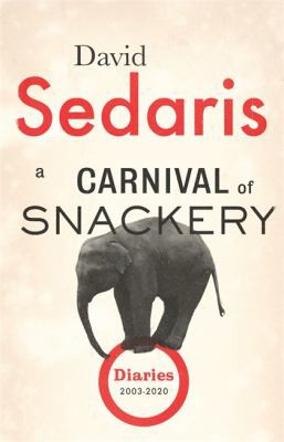 Cover for Carnival of Snackery : Diaries