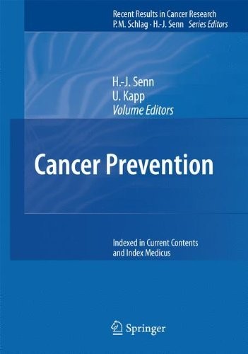 Cover for Cancer Prevention: 4th International Conference 2006 (Recent Results in Cancer Research Book 174)