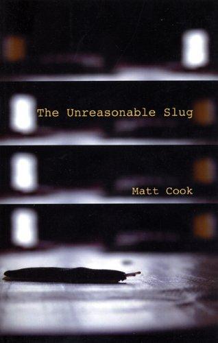 Cover for The Unreasonable Slug