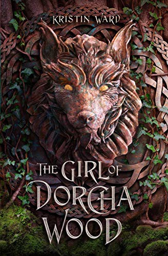 Cover for The Girl of Dorcha Wood
