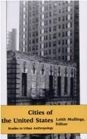 Cover for Cities of the United States, Studies in Urban Anthropology