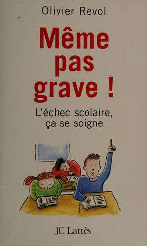 Cover for Même pas grave!