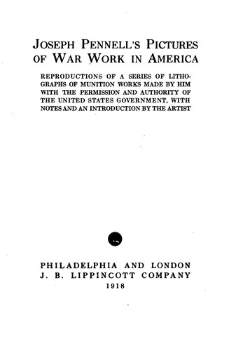 Cover for Joseph Pennell's Pictures of War Work in America: Reproductions of a Series ...