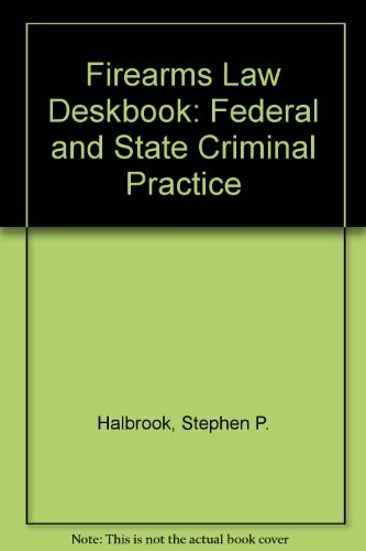Cover for Firearms law deskbook