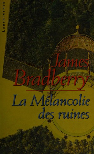Cover for La mélancolie des ruines