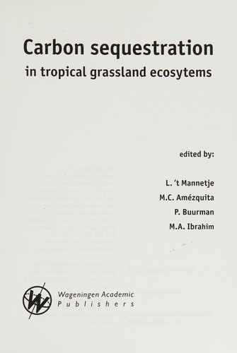 Cover for Carbon sequestration in tropical grassland ecosystems
