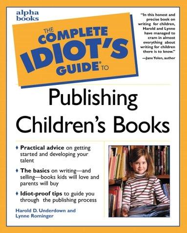 Cover for The complete idiot's guide to publishing children's books