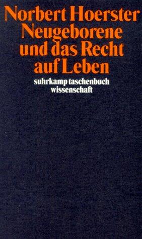 Cover for Neugeborene Und Das Recht Auf Leben