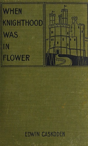 Cover for When knighthood was in flower