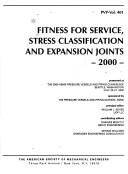 Cover for Fitness for service, stress classification, and expansion joints 2000