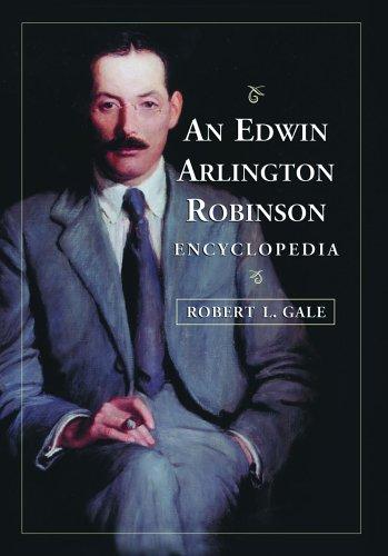 Cover for An Edwin Arlington Robinson Encyclopedia