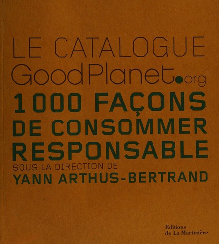 Cover for Le catalogue Good Planet.org