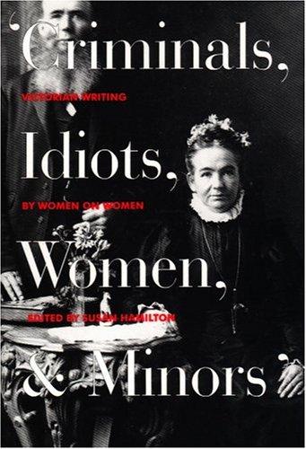 Cover for Criminals, idiots, women and minors